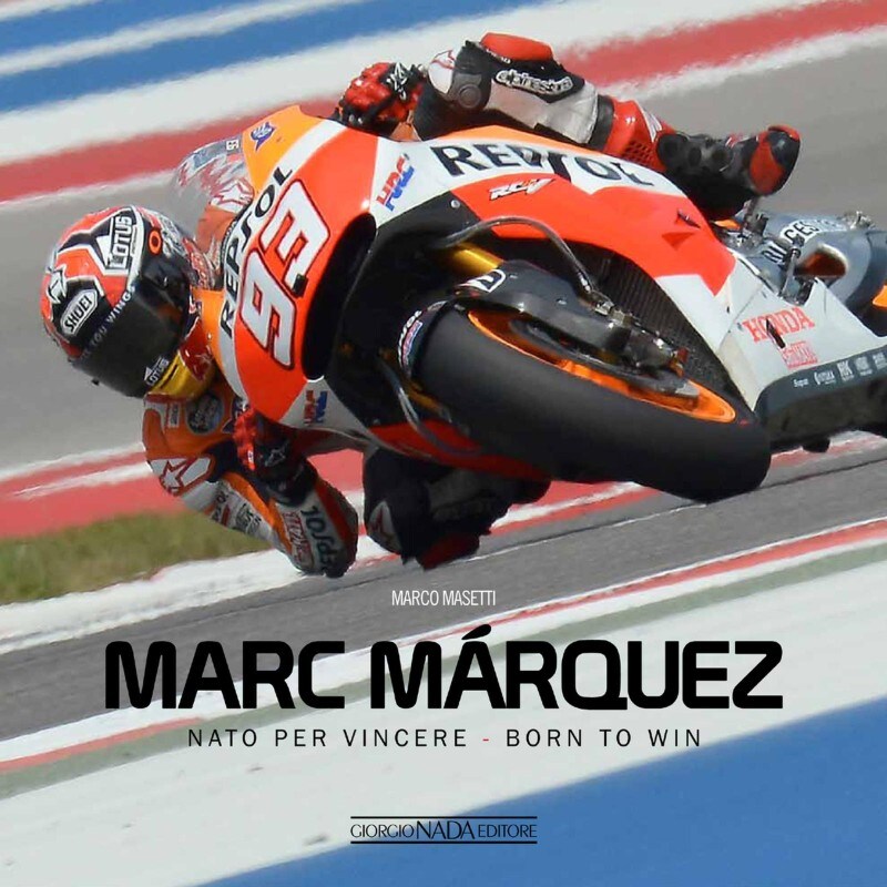 Libri: Marc Marquez, Nato per vincere