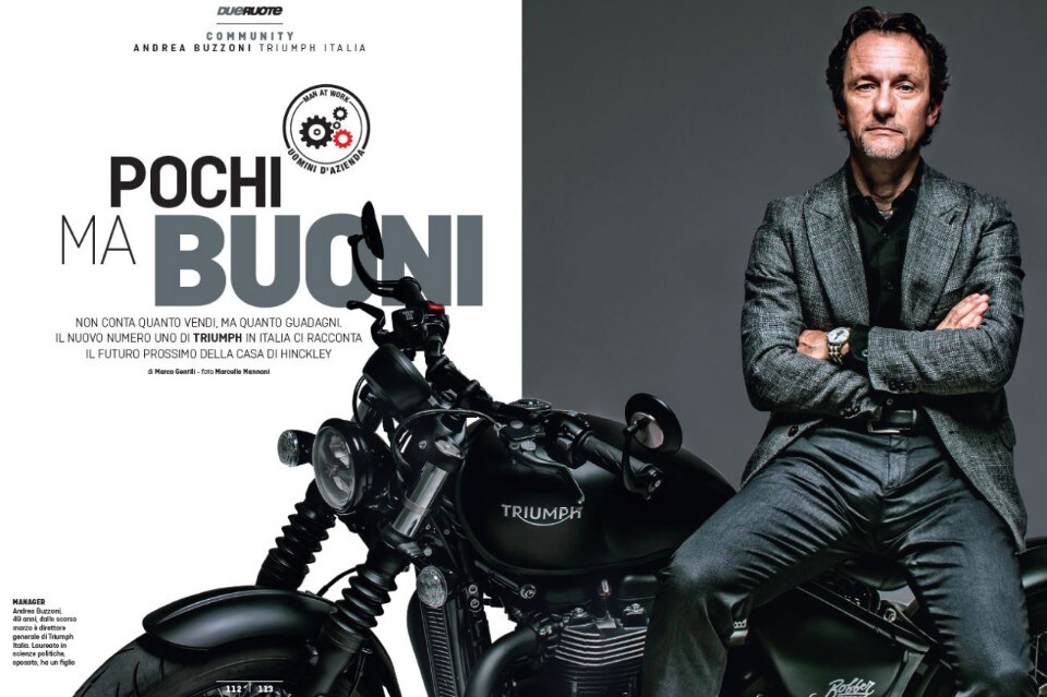 Andrea Buzzoni: "Vi racconto il futuro di Triumph"