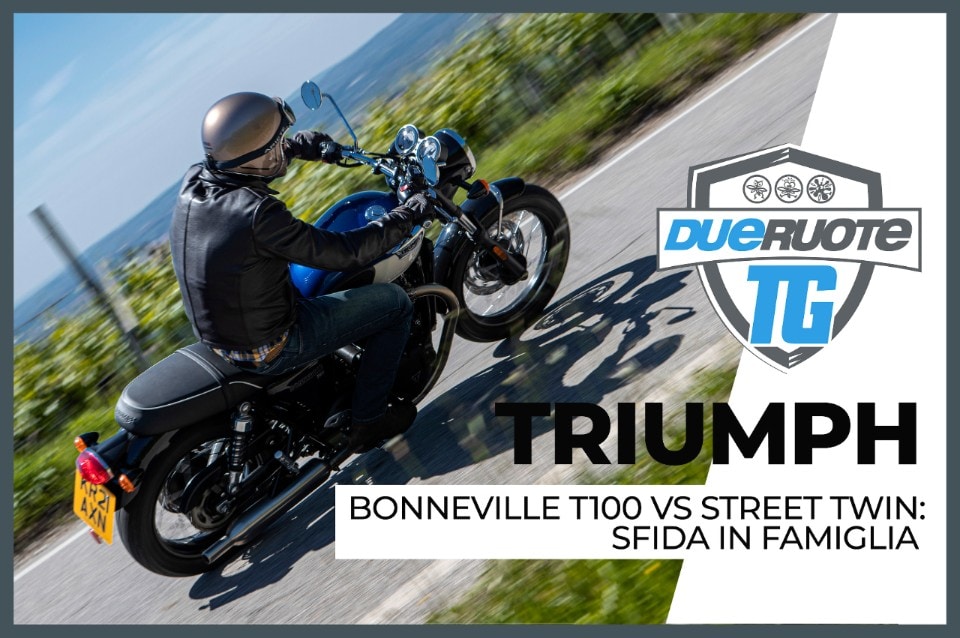 Triumph Street Twin VS Bonneville T100: sfida in famiglia