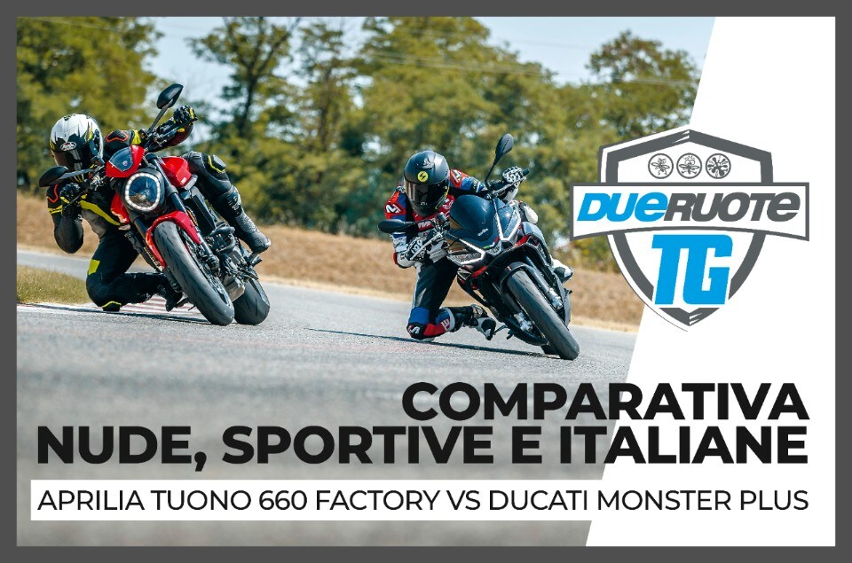 Aprilia Tuono 660 Factory VS Ducati Monster+: sinfonia italiana