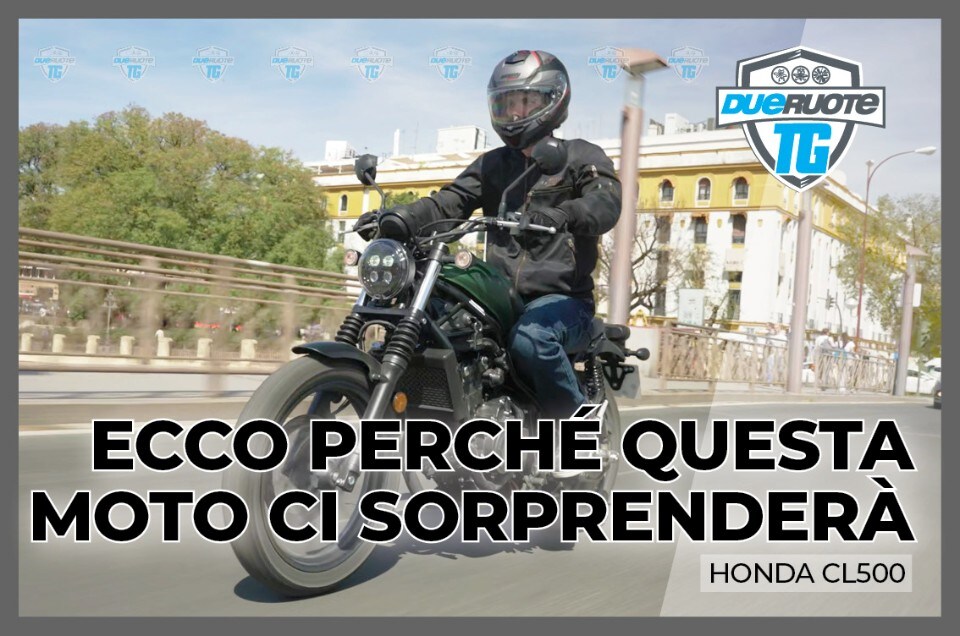 DueruoteTG - Honda CL 500: ecco perché questa moto ci sorprenderà