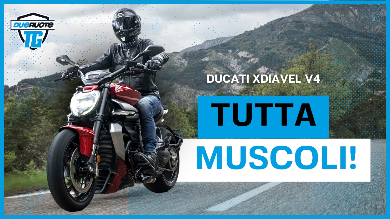 DueruoteTG #241 - Ducati XDiavel V4, gamma scooter Nerva elettrici, le Tre Cime di Lavaredo a pagamento