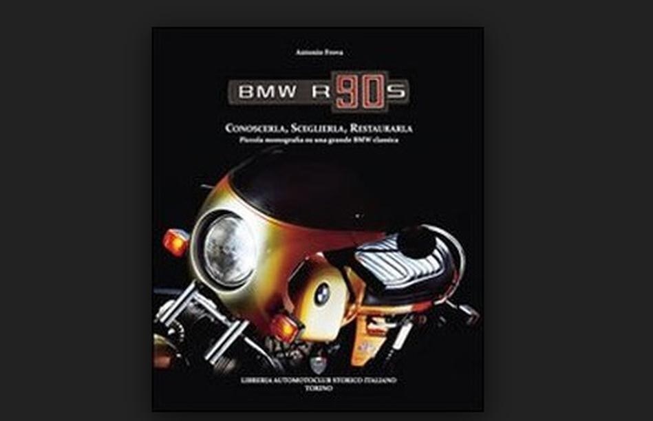 Un libro per scoprire la BMW R90S