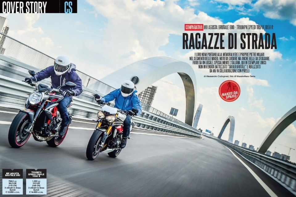Su Dueruote di Luglio in comparativa MV Agusta Brutale 800 e Triumph Speed Triple 1050 R