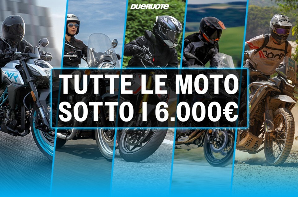 Guida all'acquisto: tutte le moto sotto i 6mila euro