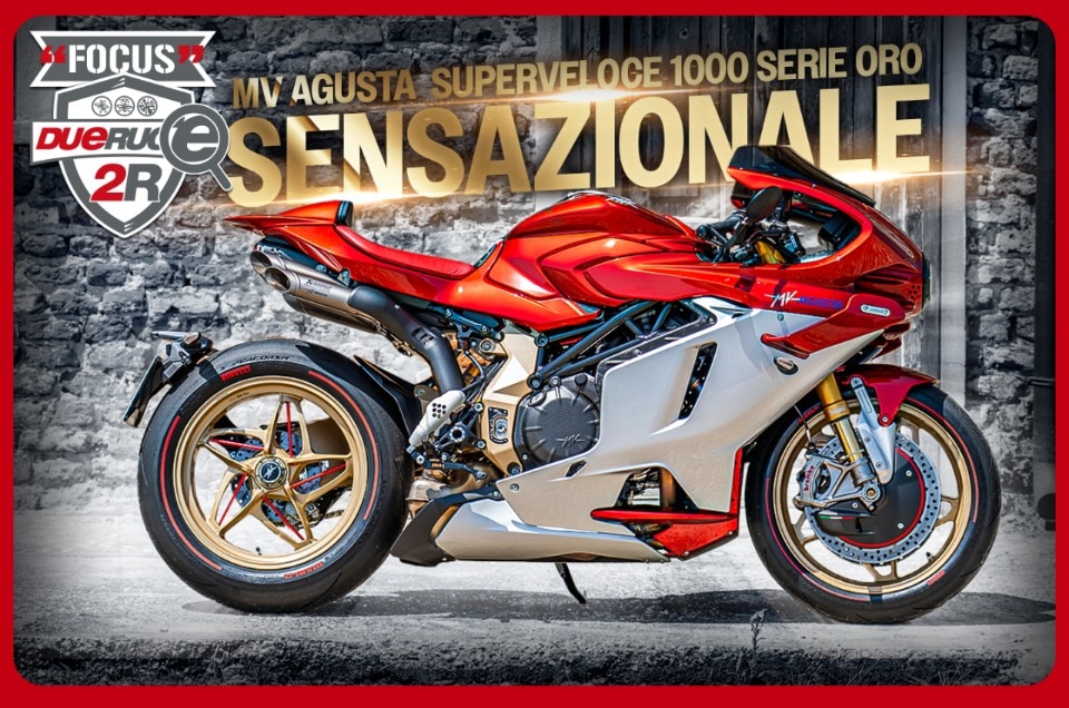 MV Agusta Superveloce 1000 Serie Oro: la moto della svolta +VIDEO+