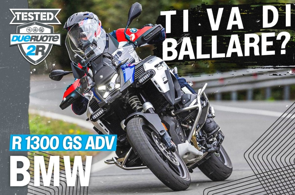BMW R 1300 GS Adventure: la prova di Roberto Ungaro