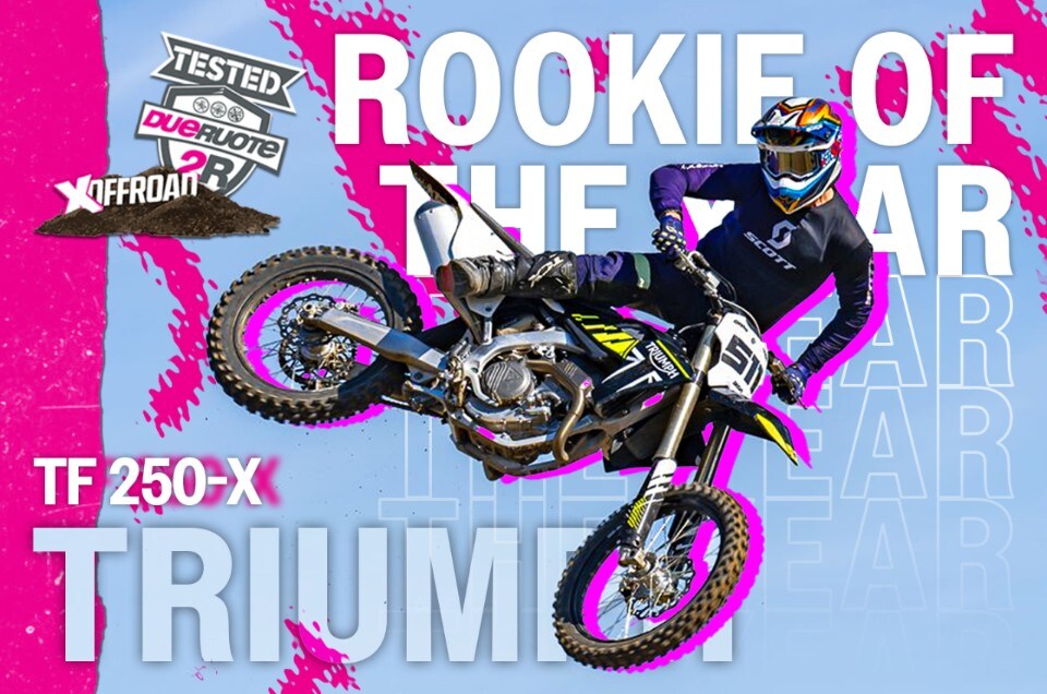 Prova Triumph TF 250-X, rookie of the year!